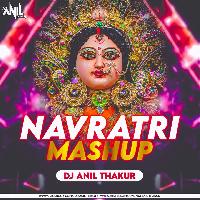 Navratri Mashup ( Remix ) Dj Anil Thakur